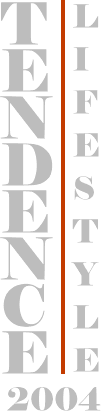 tendence lifestyle 2004